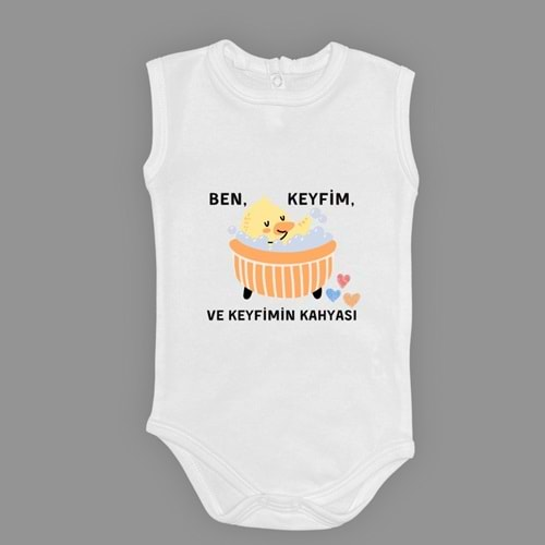 Ben Keyfim Ve Keyfimin Kahyası Baskılı Kolsuz Bebek Body Zıbın Çıtçıtlı Badi MNK0632