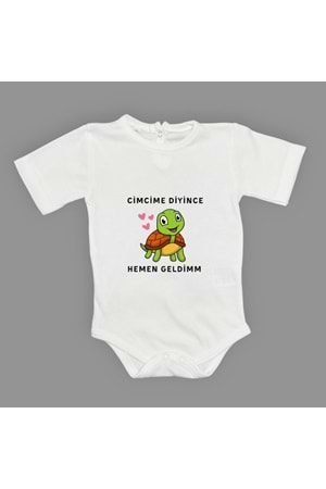 Cimcime Diyince Hemen geldimm Baskılı Bebek Body Zıbın Çıtçıtlı Badi